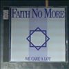 Faith No More -- We care a lot (1)