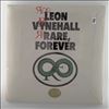 Vynehall Leon -- Rare, Forever (2)