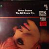 Evans Bill Trio -- Moon Beams (2)