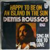 Roussos Demis -- Happy to be on an island in the sun (3)