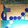 Symphonie-Orchester Radio Frankfurt (dir. Ackermann O.) -- Schumann - Symphonie nr. 4 in D-moll, Ouverture zu 'Genoveva' (1)