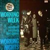 Working Week -- Working Nights (1)