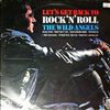 Wild Angels -- Let`s Get Back to Rock `N` Roll (2)