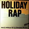 MC Miker G. & DJ Sven (M.C. Miker "G" & Deejay Sven) -- Holiday Rap (1)