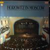 Horowitz Vladimir -- Horowitz in Moscow: Scarlatti, Mozart, Rachmaninov, Scriabin, Liszt, Schubert, Chopin, Schumann, Moszkowski (2)