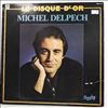 Delpech Michel -- Le Disque D'Or De Delpech Michel (1)