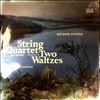Dvorak Quartet -- Dvorak A. - String Quartet in E-dur, Two Waltzes (2)