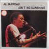 Jarreau Al -- Ain't No Sunshine (2)