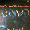 Petty Tom & The Heartbreakers -- You're Gonna Get It! (1)