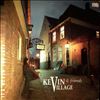 Village Kevin & Friends -- It's Never Too Late (2)