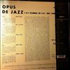 Wess Frank, Jackson Milt, Jones Hank, Jones Eddie, Clarke Kenny -- Opus De Jazz (1)