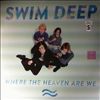 Swim Deep -- Where The Heaven Are We (1)