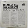 Mr. Bilk Acker & Young Leon String Chorale -- Call Me Mister (1)