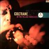 Coltrane John -- Live At The Village Vanguard (3)