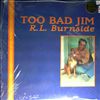Burnside R.L. -- Too bad Jim (2)