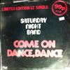 Saturday Night Band -- Come On Dance, Dance (2)