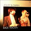 Jolley & Swain -- Back Trackin' (1)