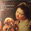 Neues Bachisches Collegium musicum zu Leipzig (dir. Pommer M.) -- Handel - Concerti Grossi Op. 6 Nr. 5-8 (1)