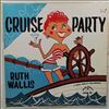 Wallis Ruth -- Cruise Party (2)