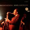 Coltrane John -- Meditations (3)