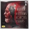 Mutter Anne-Sophie/Recording Arts Orchestra of Los Angeles (Williams John) -- Across The Stars (1)