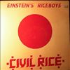 Einstein's Riceboys -- Civil Rice (2)