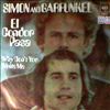 Simon And Garfunkel -- Why Don`t You Write Me/ El Condor Pasa (1)