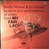 Manne Shelly & His Friends (Previn Andre & Vinnegar Leroy) -- Modern Jazz Performances Of Songs From "My Fair Lady" (2)