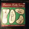 Piatnitsky Chorus -- Russian Folk Songs (1)