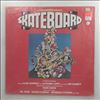 Various Artists -- Skateboard (An Original Soundtrack Recording) (1)