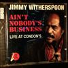 Witherspoon Jimmy -- Ain't Nobody's Business (2)