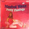 Manfred Mann -- Pretty flamingo (1)