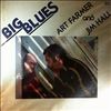 Farmer Art and Hall Jim -- Big Blues (2)