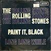 Rolling Stones -- Paint It, Black -  Long Long While (1)