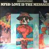 MFSB (Mother, Father, Sister, Brother) -- Love is the message (1)