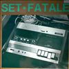 Set Fatale -- Same (2)
