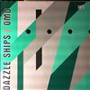 Orchestral Manoeuvres In The Dark (OMD) -- Dazzle ships (2)
