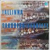 Tallinna Saksofonikvartett (Tallinn Saxophone Quartet / Таллиннский квартет саксофонистов) -- Same (1)