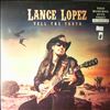 Lopez Lance (Supersonic Blues Machine) -- Tell The Truth (2)