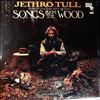 Jethro Tull -- Songs From The Wood (1)