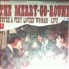 Merry Go Round (Rhodes Emitt, Larson Joel (Grass Roots)) -- You're A Very Lovely Woman - Live (3)