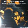 Twisted Sister -- Club Daze. Vol. 2. Live in the bars. (1)