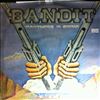 Bandit -- Partners In Crime (1)