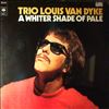 Van Dyke Louis Trio -- A Whiter Shade Of Pale (1)