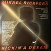 Rickfors Mikael -- Kickin' A Dream (1)
