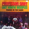 Professor Griff & The Last Asiatic Disciples -- Pawns In The Game (1)