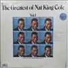 Cole Nat King -- Greatest Of Cole Nat King (Vol. 1, Vol. 2) (2)