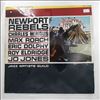 Mingus Charles, Roach Max, Dolphy Eric, Eldridge Roy, Jones Jo -- Newport Rebels (3)