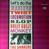 Shakers -- Let's Do The Madison, Twist, Locomotion, Slop, Hully Gully, Monkey (3)