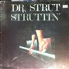 Dr. Strut -- Struttin (1)